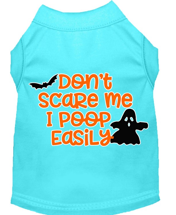 Don't Scare Me, Poops Easily Screen Print Dog Shirt Aqua Med